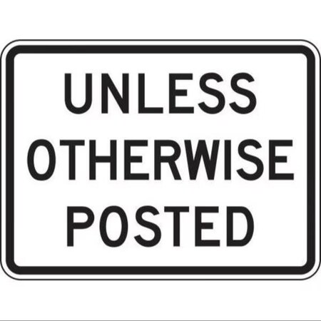 Accuform SPEED LIMIT SIGN UNLESS OTHERWISE FRR606DP FRR606DP